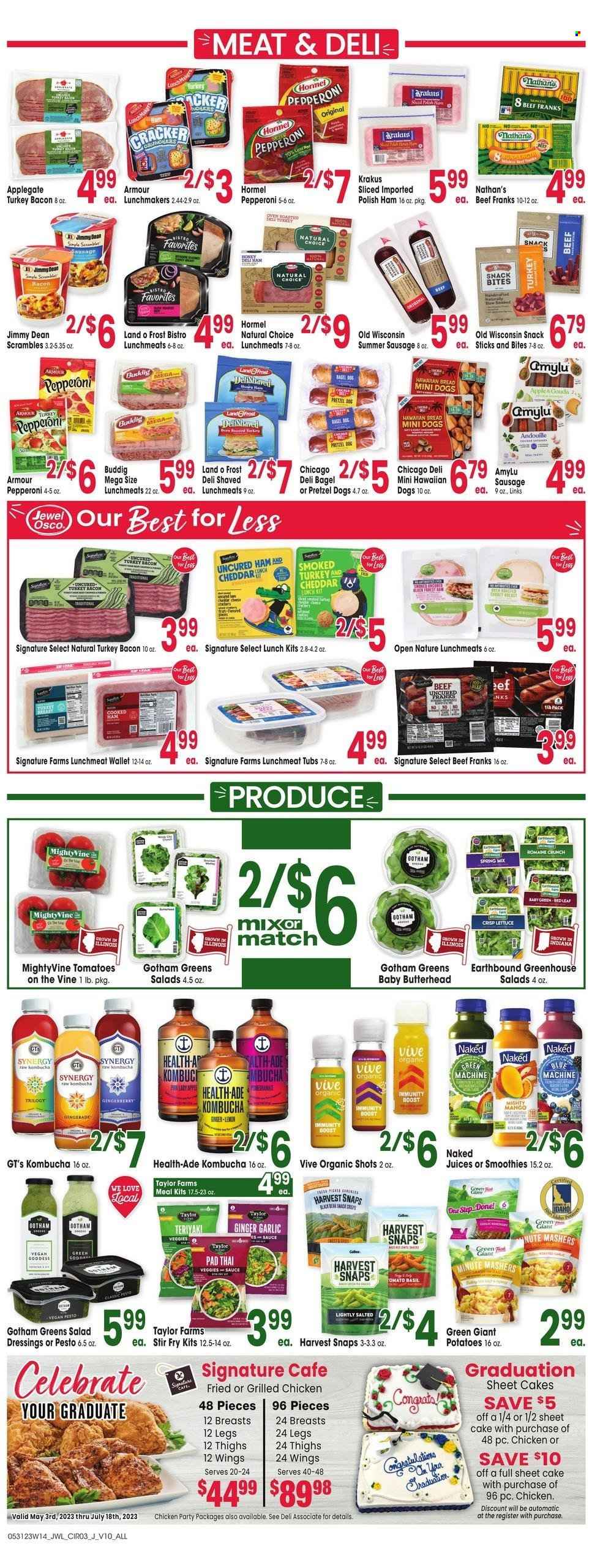 thumbnail - Jewel Osco Flyer - 05/31/2023 - 06/06/2023 - Sales products - bagels, bread, pretzels, cake, garlic, ginger, tomatoes, potatoes, lettuce, apples, sauce, Jimmy Dean, Hormel, bacon, turkey bacon, uncured ham, ham, snack, sausage, summer sausage, pepperoni, frankfurters, lunch meat, gouda, cheddar, cheese, Harvest Snaps, pesto, honey, juice, kombucha, Boost, chicken, polish. Page 3.