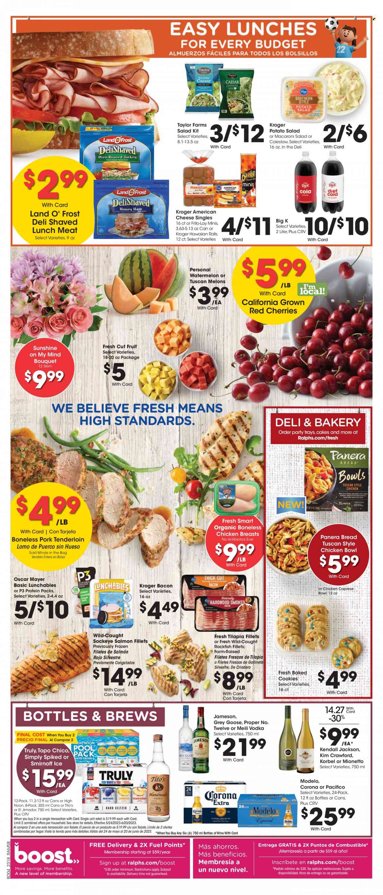 thumbnail - Ralphs Flyer - 05/31/2023 - 06/06/2023 - Sales products - bread, cake, hawaiian rolls, watermelon, cherries, salmon fillet, tilapia, coleslaw, Lunchables, bacon, Oscar Mayer, potato salad, macaroni salad, lunch meat, american cheese, cheese, cookies, Frito-Lay, lemonade, Boost, wine, alcohol, Kim Crawford, Smirnoff, vodka, whiskey, Jameson, TRULY, Corona Extra, Modelo, Topo Chico, chicken breasts, pork meat, pork tenderloin, bouquet, melons. Page 8.