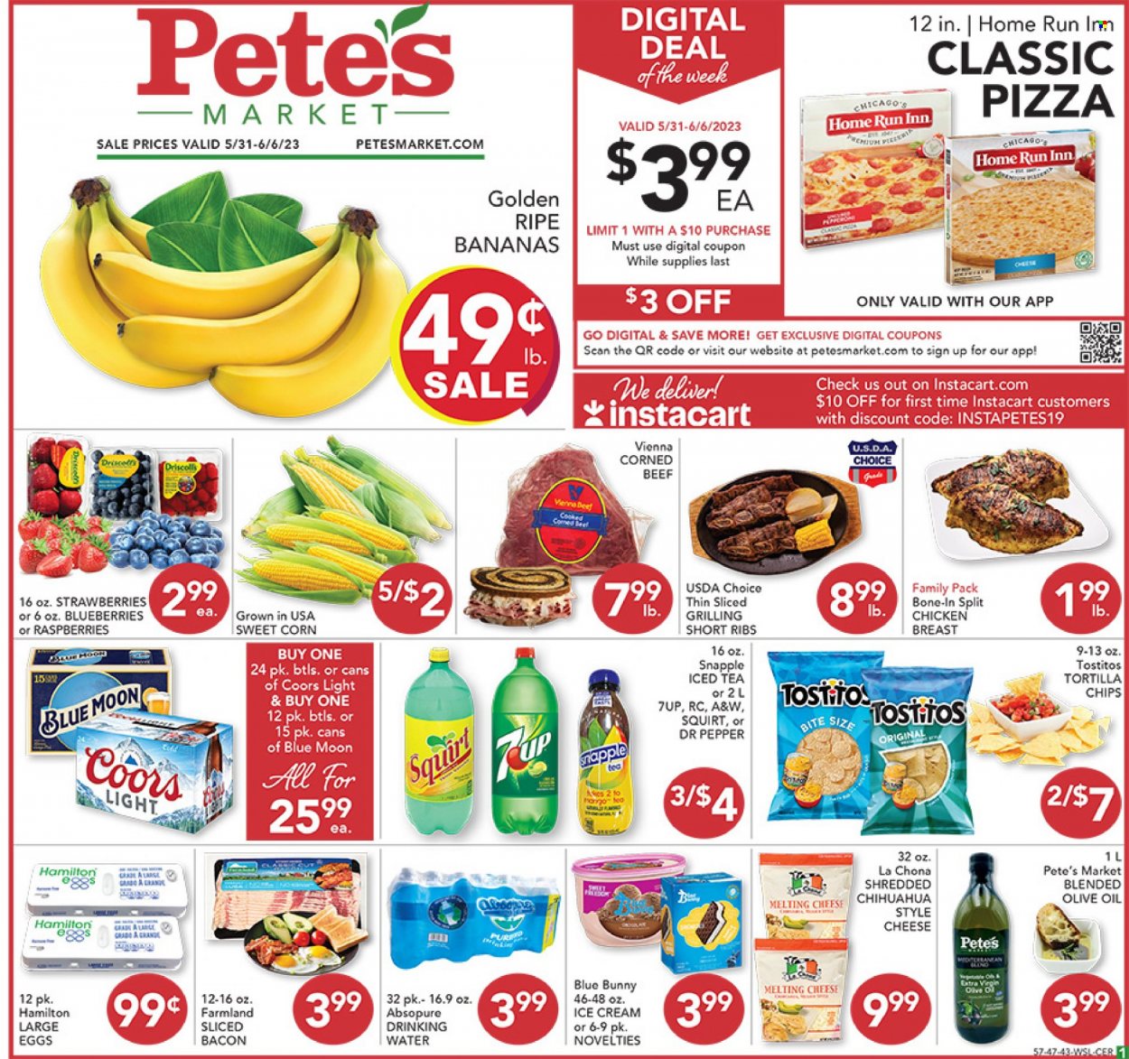thumbnail - Pete's Fresh Market Flyer - 05/31/2023 - 06/06/2023 - Sales products - corn, sweet corn, blueberries, raspberries, strawberries, pizza, bacon, corned beef, large eggs, ice cream, Blue Bunny, tortilla chips, chips, Tostitos, extra virgin olive oil, olive oil, oil, ice tea, Dr. Pepper, soft drink, 7UP, Snapple, A&W, water, beer, chicken breasts, chicken, beef meat, beef ribs, ribs, Coors, Blue Moon. Page 1.