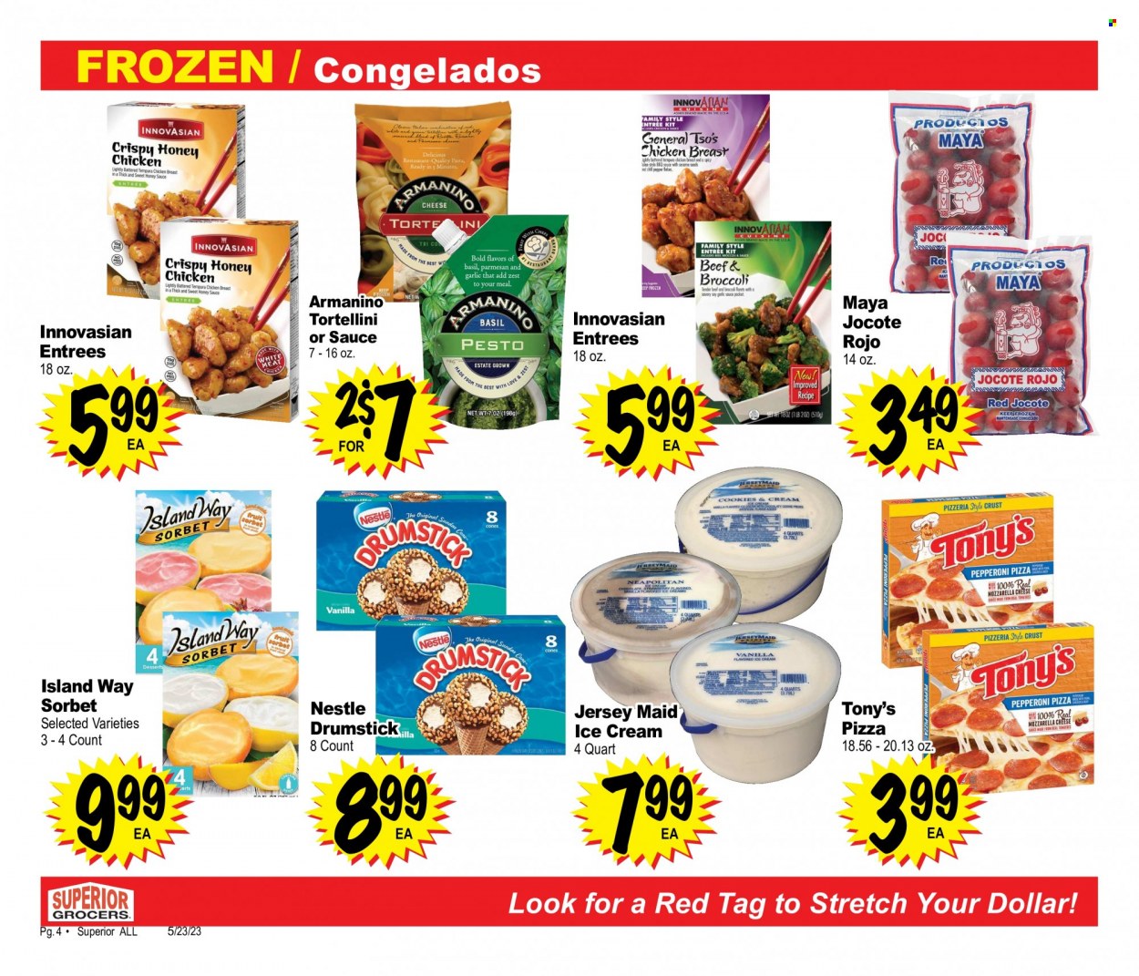 thumbnail - Superior Grocers Flyer - 05/23/2023 - 06/19/2023 - Sales products - jalapeño, chicken tenders, pizza, tortellini, ready meal, cooked ham, queso fresco, Panela cheese, buttermilk, ice cream, sorbet, ice cones, Nestlé. Page 4.