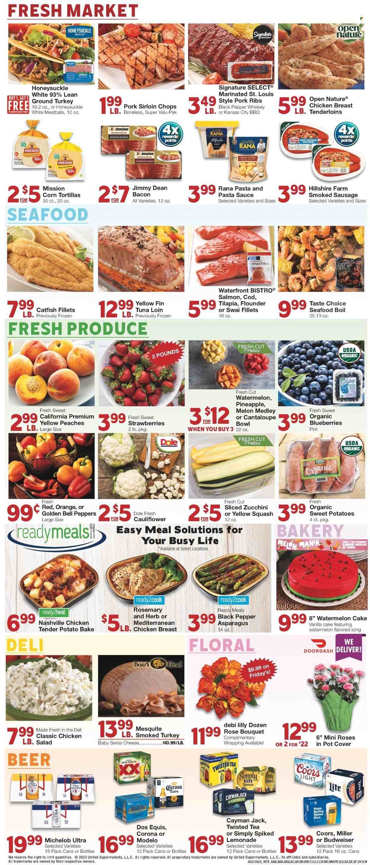 thumbnail - United Supermarkets Flyer - 05/31/2023 - 06/06/2023 - Sales products - corn tortillas, tortillas, cake, asparagus, bell peppers, cauliflower, sweet potato, zucchini, salad, Dole, peppers, yellow squash, blueberries, strawberries, peaches, ground turkey, chicken breasts, chicken, turkey, ribs, pork loin, pork meat, pork ribs, catfish, cod, flounder, salmon, salmon fillet, tilapia, tuna, seafood, seafood boil, swai fillet, pasta sauce, meatballs, sauce, Rana, Jimmy Dean, bacon, Hillshire Farm, smoked sausage, swiss cheese, cheese, Nature Fresh, rosemary, black pepper, herbs, lemonade, ice tea, water, alcohol, whiskey, whisky, Corona Extra, Modelo, bowl, Budweiser, melons, Coors, Dos Equis, Twisted Tea, Michelob. Page 6.