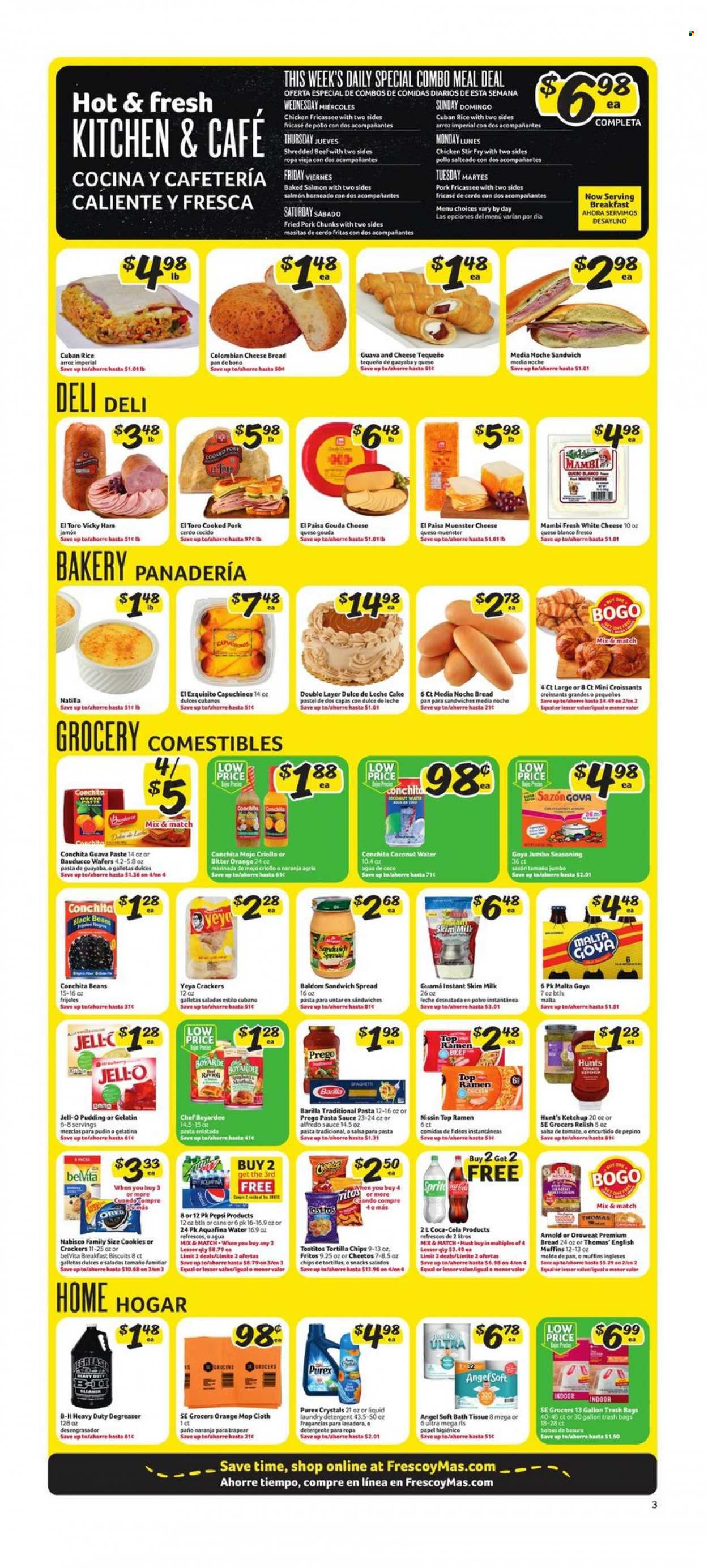 thumbnail - Fresco y Más Flyer - 05/31/2023 - 06/06/2023 - Sales products - bread, english muffins, cake, croissant, beans, cherries, oranges, salmon, ramen, ravioli, pasta sauce, sauce, Top Ramen, Barilla, Alfredo sauce, Nissin, ham, snack, gouda, Münster cheese, pudding, cookies, wafers, crackers, biscuit, Nabisco, Fritos, tortilla chips, Cheetos, chips, Tostitos, salty snack, Jell-O, black beans, Goya, Chef Boyardee, belVita, rice, spice, ketchup, salsa, Coca-Cola, Sprite, Pepsi, coconut water, soft drink, Aquafina, water, chicken. Page 3.