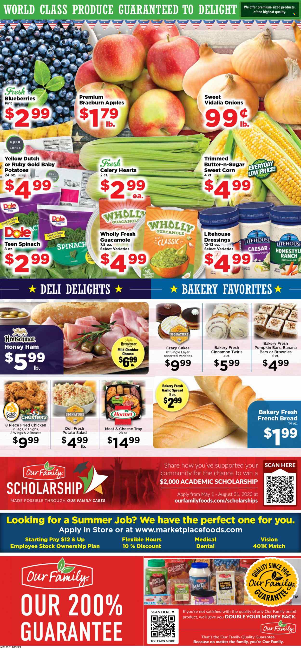 thumbnail - Marketplace Foods Flyer - 05/31/2023 - 06/06/2023 - Sales products - bread, cake, french bread, brownies, celery, corn, garlic, spinach, tomatoes, potatoes, pumpkin, onion, Dole, sweet corn, sleeved celery, apples, blueberries, fried chicken, Hormel, ham, guacamole, potato salad, mild cheddar, cheddar, parmesan, mayonnaise, ranch dressing, dip, cookies, butter cookies, sugar, cinnamon, dressing, mixed nuts. Page 3.