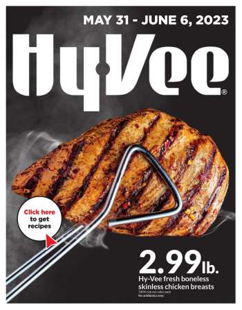 Hy-Vee Flyer - 05/31/2023 - 06/06/2023.