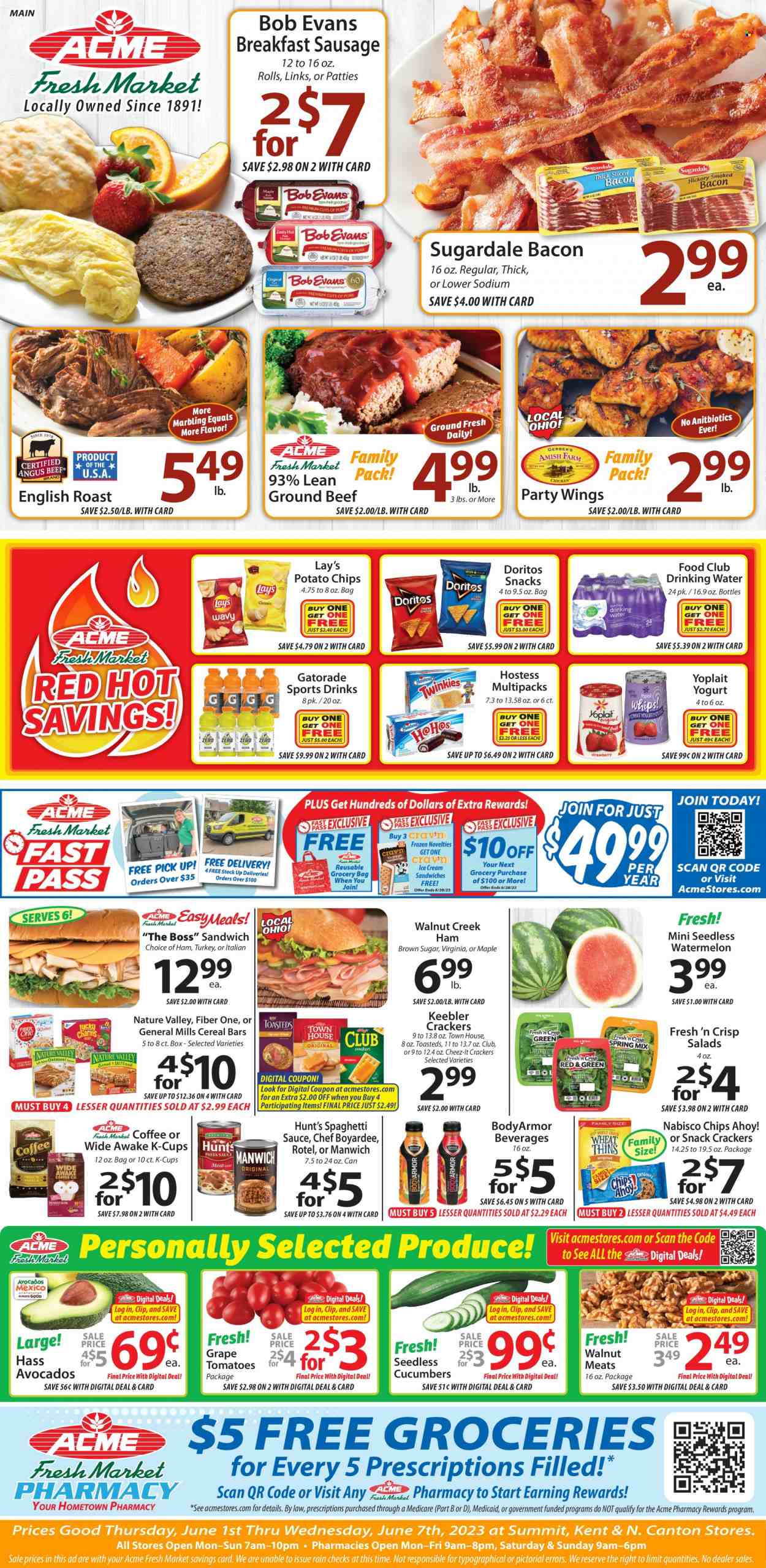 thumbnail - ACME Fresh Market Flyer - 06/01/2023 - 06/07/2023 - Sales products - tomatoes, avocado, watermelon, spaghetti, Bob Evans, spaghetti sauce, Sugardale, roast, ham, sausage, yoghurt, Yoplait, cereal bar, crackers, Chips Ahoy!, Keebler, Nabisco, General Mills, Doritos, potato chips, Lay’s, Cheez-It, salty snack, cane sugar, Manwich, Chef Boyardee, cereals, Nature Valley, Fiber One, Gatorade, water, coffee, coffee capsules, K-Cups, turkey, beef meat, ground beef, electrolyte drink. Page 1.