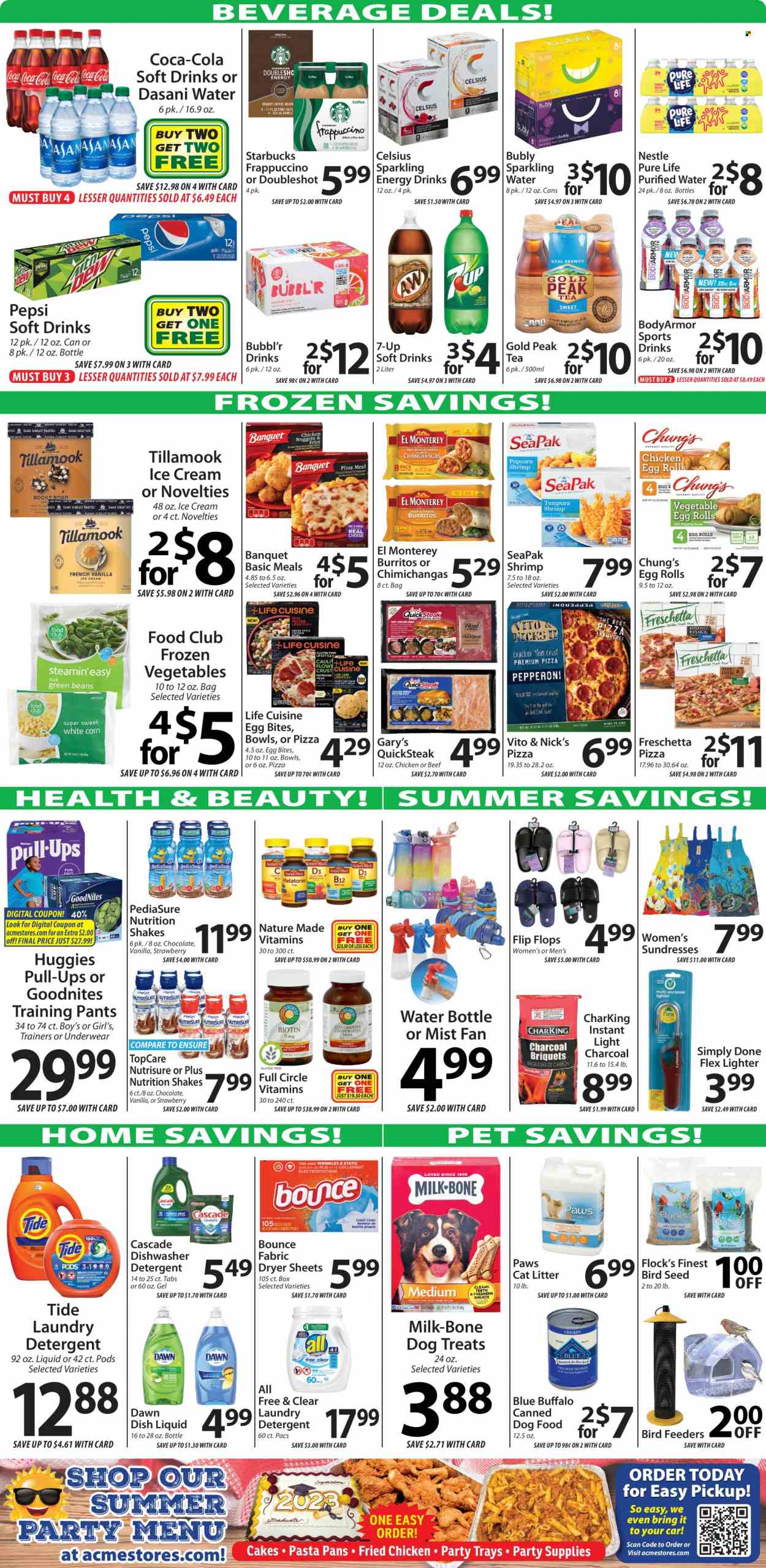 thumbnail - ACME Fresh Market Flyer - 06/01/2023 - 06/07/2023 - Sales products - cake, shrimps, pizza, pasta, egg rolls, fried chicken, burrito, shake, ice cream, frozen vegetables, Nestlé, Coca-Cola, Pepsi, energy drink, ice tea, soft drink, 7UP, Gold Peak Tea, sparkling water, purified water, water, Starbucks, frappuccino, Huggies, pants, baby pants, detergent, Cascade, Tide, laundry detergent, Bounce, dryer sheets, dishwashing liquid, dishwasher cleaner, cat litter, drink bottle, bird feeder, Paws. Page 3.