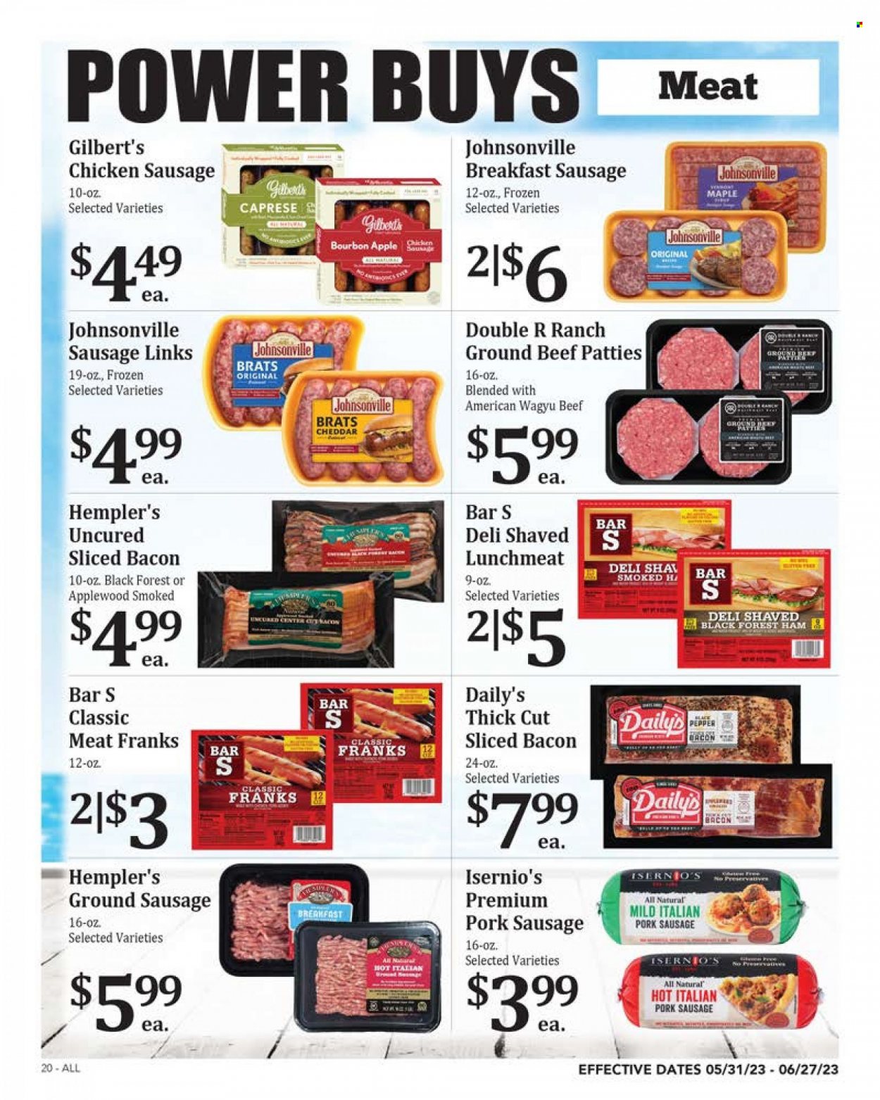 thumbnail - Rosauers Flyer - 05/31/2023 - 06/27/2023 - Sales products - bacon, ham, Johnsonville, sausage, pork sausage, chicken sausage, Gilbert’s, frankfurters, lunch meat, cheddar, cheese, black pepper, Kaya, beef meat, ground beef. Page 20.