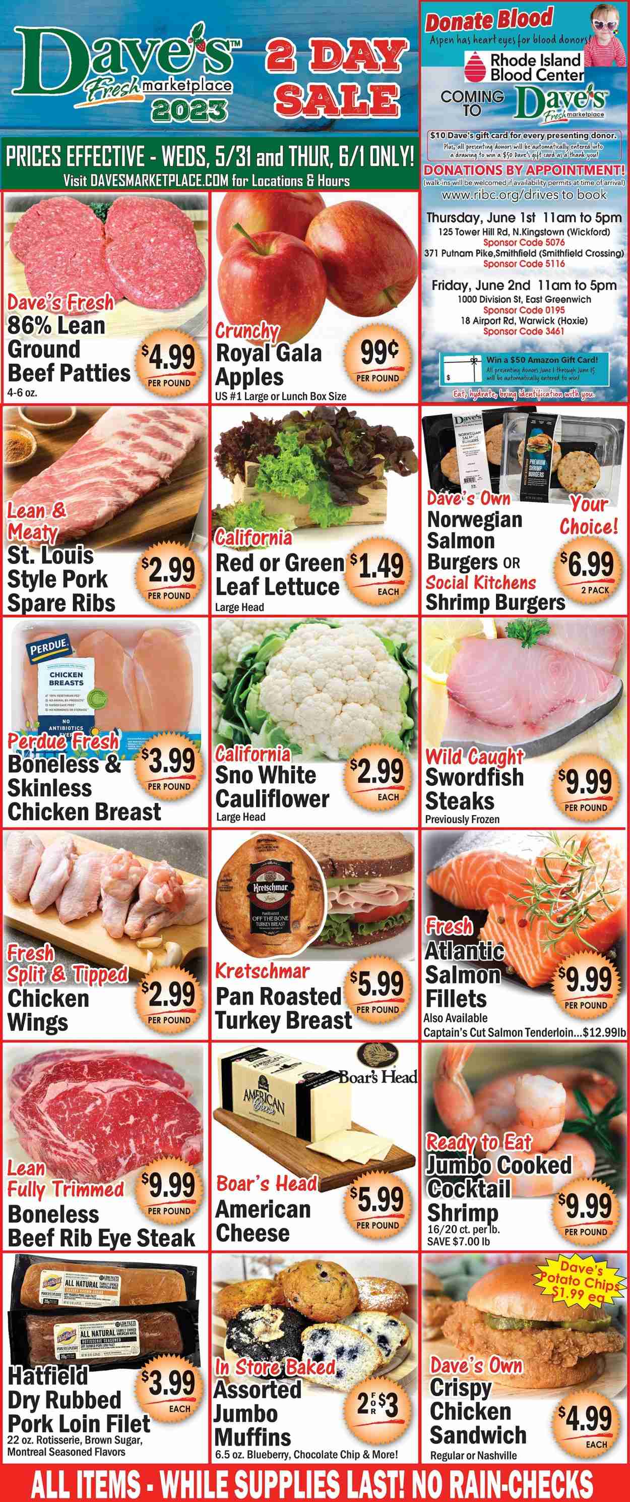 thumbnail - Dave's Fresh Marketplace Flyer - 05/31/2023 - 06/01/2023 - Sales products - muffin, lettuce, apples, Gala, salmon fillet, swordfish, shrimps, sandwich, hamburger, Perdue®, Boar's Head, ham, cage free eggs, chocolate chips, potato chips, cane sugar, chicken breasts, chicken, beef meat, ground beef, steak, ribeye steak, ribs, fish burger, pork loin, pork meat, pork ribs, pork spare ribs, pin. Page 1.